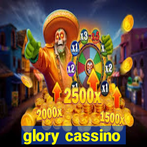 glory cassino